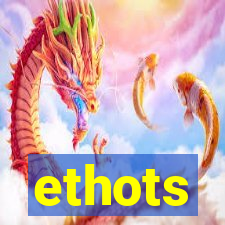 ethots