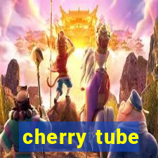 cherry tube