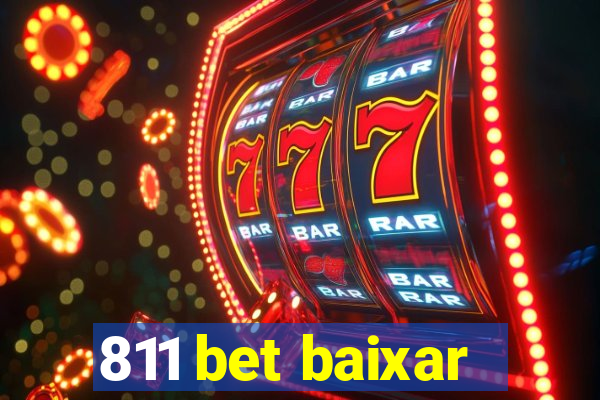 811 bet baixar