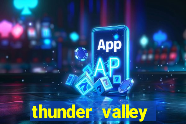 thunder valley resort and casino