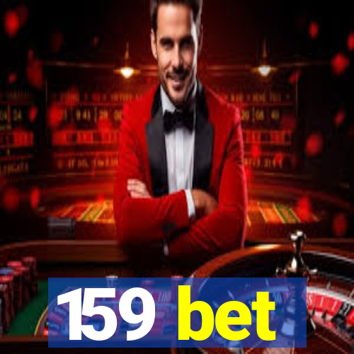 159 bet