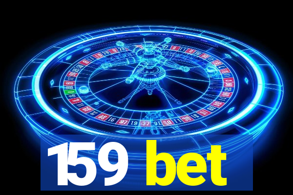 159 bet