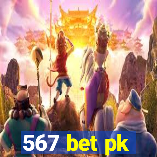 567 bet pk