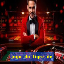 jogo do tigre de 3 reais