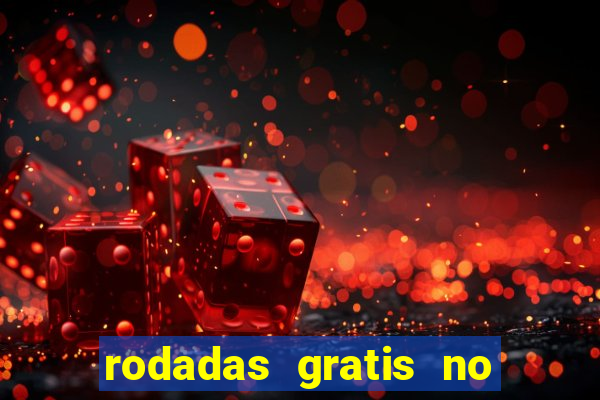 rodadas gratis no fortune tiger