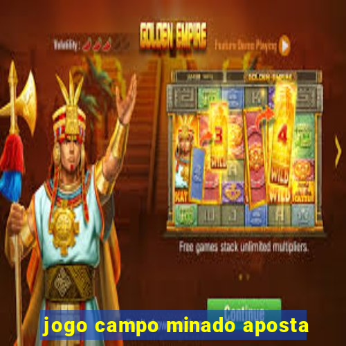 jogo campo minado aposta