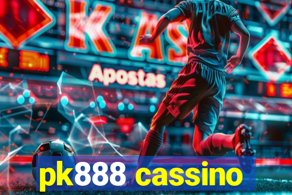 pk888 cassino