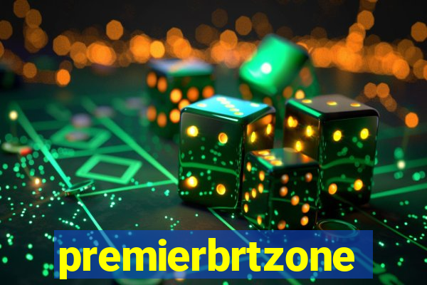 premierbrtzone