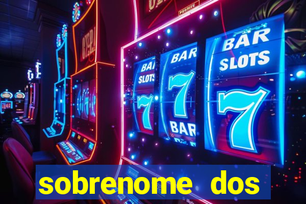 sobrenome dos santos escravos