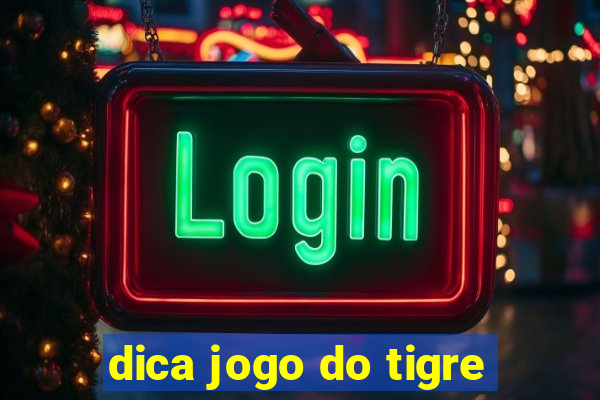 dica jogo do tigre