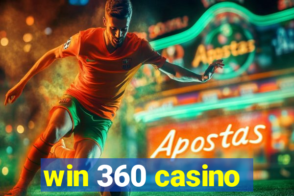 win 360 casino