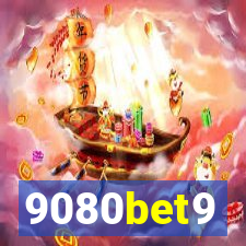 9080bet9