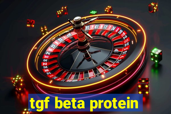 tgf beta protein