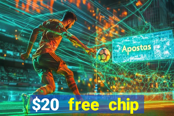 $20 free chip offered by desert nights casino