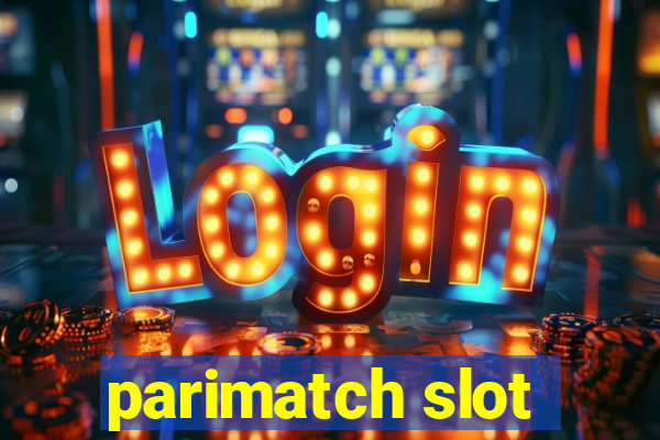 parimatch slot