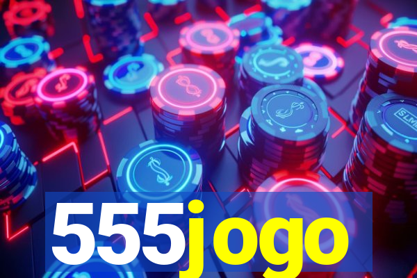 555jogo