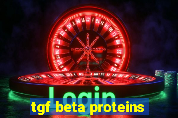 tgf beta proteins