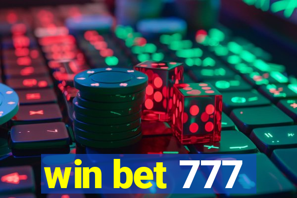 win bet 777