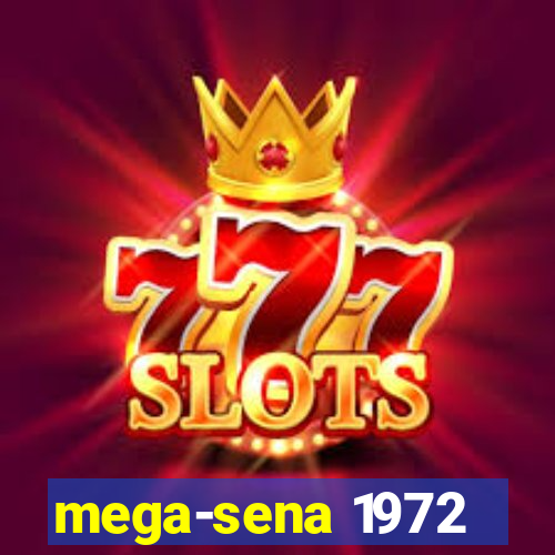 mega-sena 1972