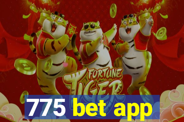 775 bet app