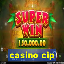 casino cip