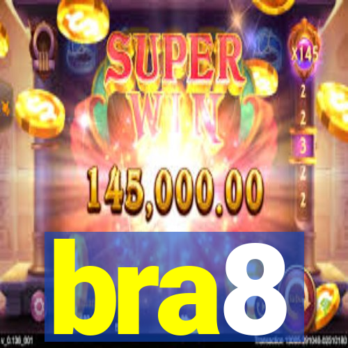 bra8