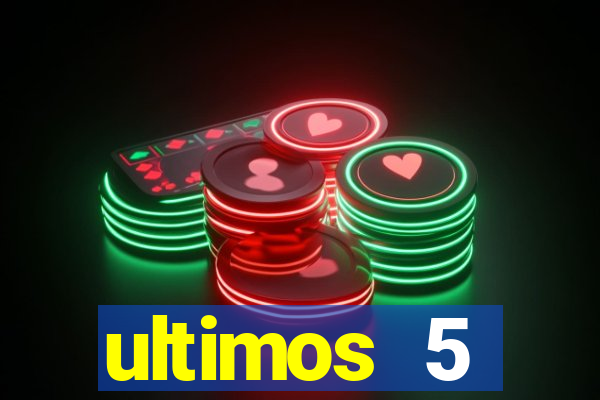 ultimos 5 resultados da quina