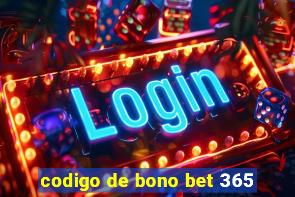 codigo de bono bet 365