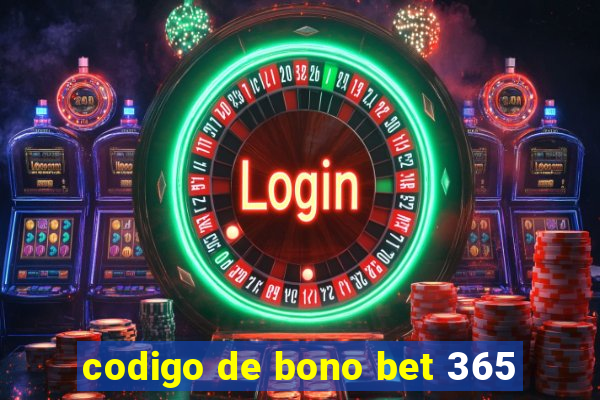 codigo de bono bet 365