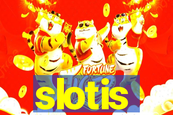 slotis