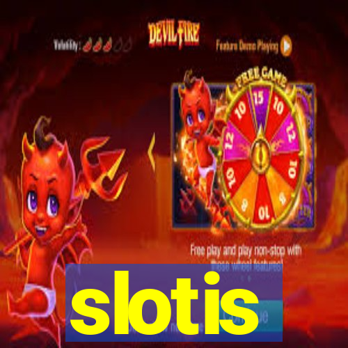 slotis