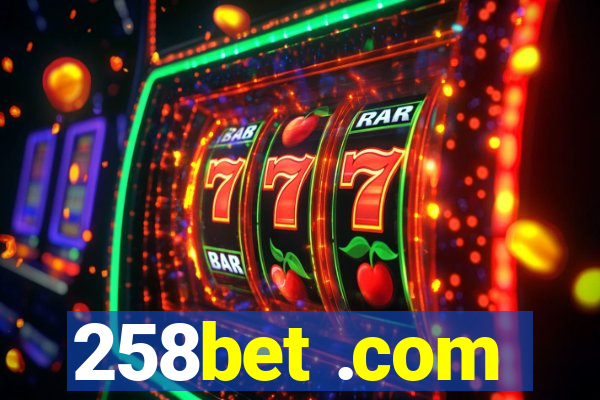 258bet .com