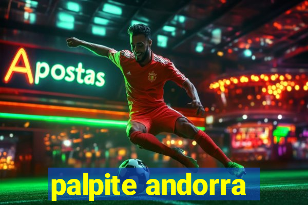 palpite andorra