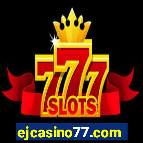 ejcasino77.com