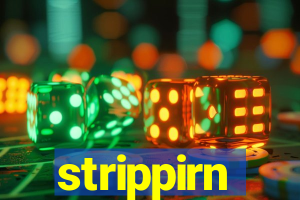 strippirn