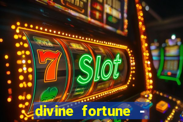 divine fortune - slots jackpot