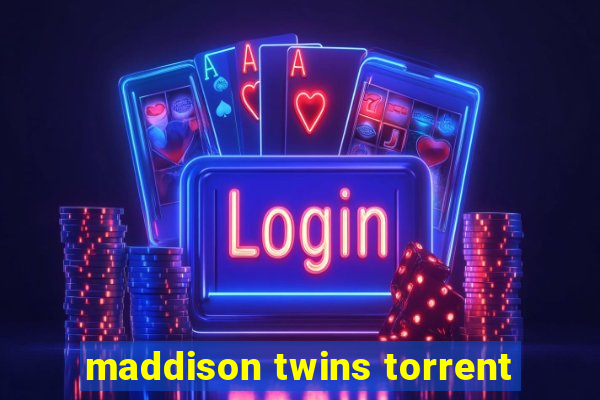 maddison twins torrent