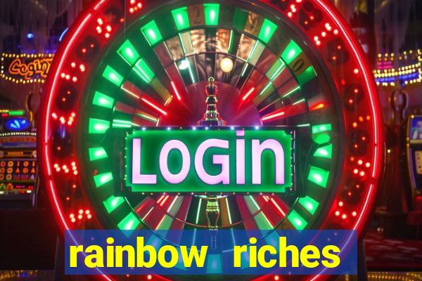 rainbow riches reels of gold slot free play