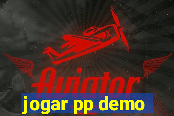 jogar pp demo