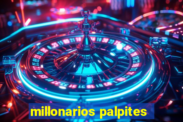 millonarios palpites