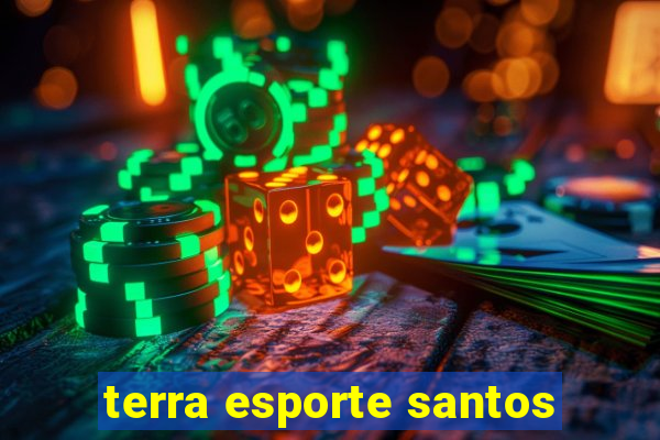 terra esporte santos