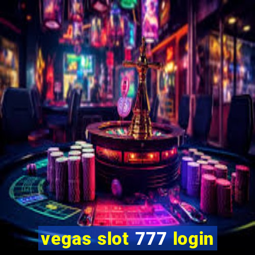 vegas slot 777 login