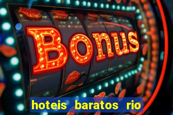 hoteis baratos rio de janeiro