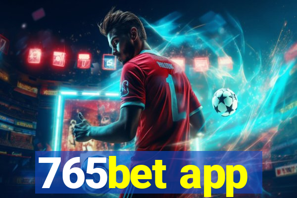 765bet app