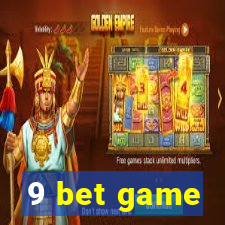 9 bet game