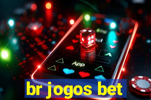 br jogos bet