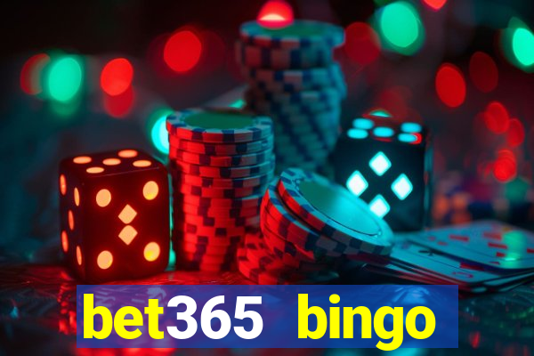 bet365 bingo welcome bonus