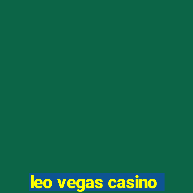 leo vegas casino