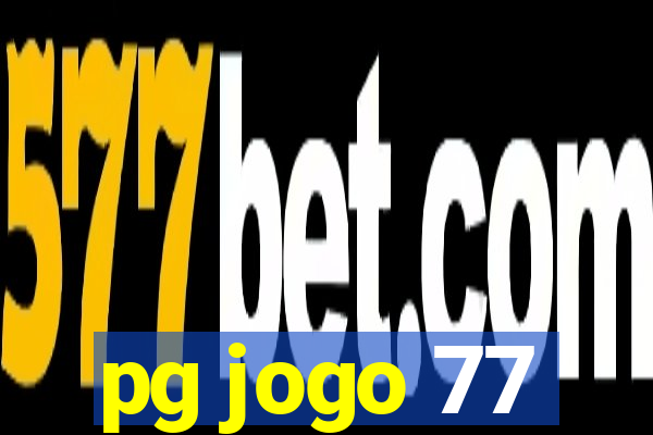 pg jogo 77