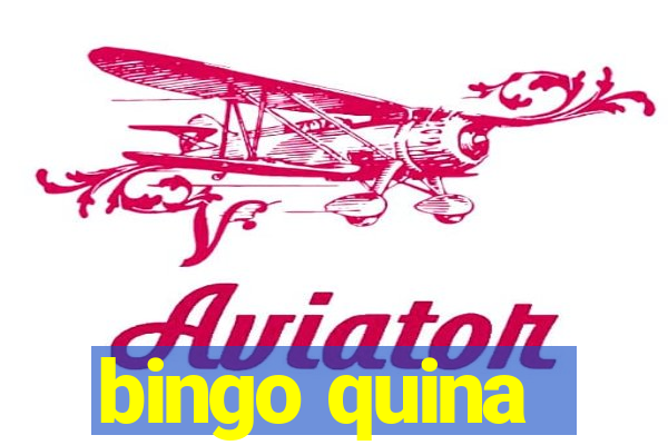 bingo quina